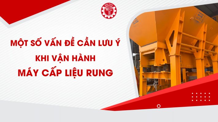 mot-so-van-de-can-luu-y-khi-van-hanh-may-cap-lieu-rung-1