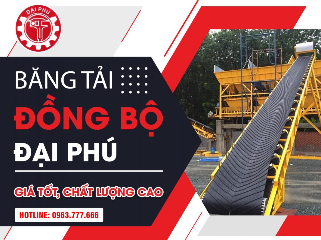 Băng tải đồng bộ Đại Phú